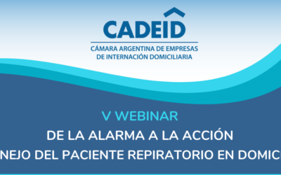V WEBINAR “DE LA ALARMA A LA ACCIÓN. MANEJO DEL PACIENTE EN DOMICILIO”